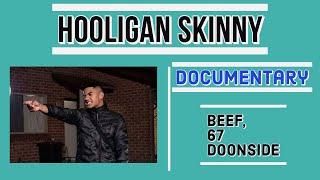 HOOLIGAN SKINNY (documentary)