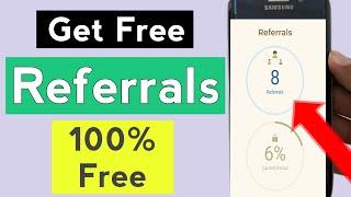 How To Get Referrals For Free | How To Get Referrals | Referrals Kaise Badhaye