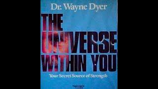 Audiobook: Universe Within You: Your Secret Source of Strength by Wayne Dyer