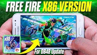 Free Fire x86 Version OB48 (No Lag)