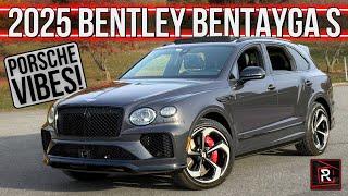 The 2025 Bentley Bentayga S Is An Ultra Luxury Porsche SUV With A British Accent