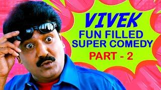 Vivek Fun Filled Super Comedy Part 2 | Kana Kandaen | Budget Padmanabhan | Thiruttu Payale