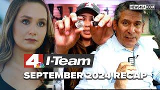 I-TEAM: September 2024 Investigations