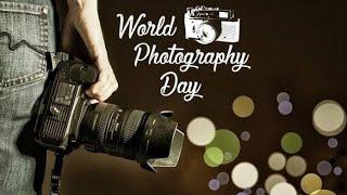 World Photography Day | Happy World Photography Day 2020 Best Whatsapp Status Video/19th August 2020