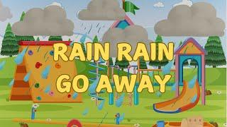 Rain Rain Go Away  Popular Nursery Rhymes for Kids | Fun Sing-Along Song with Lyrics! 