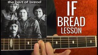 "IF" - Bread Guitar Lesson