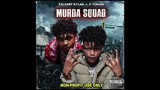 Calvary Kylan Type Beat x P Yungin - Murda Squad (Prod. By makaveliNthis)