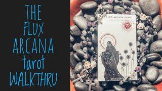 The Flux Arcana Tarot Walkthrough