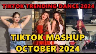 TIKTOK DANCE MASHUP OCTOBER 2024 || TIKTOK DANCE TREND 2024