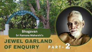 Ramana Maharshi | Jewel Garland of Enquiry Part -2 | Tiruvannamalai #spirituality