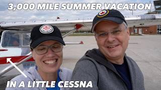 3,000 Miles In A Small Plane For Vacation? Episode 3