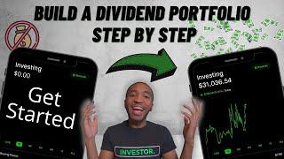 How to Build Dividend Portfolio from $0 | Step by Step