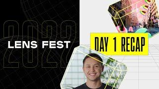 Lens Fest Day 1 Recap | The future of AR