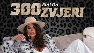 RIALDA - 300 ZVJERI (OFFICIAL VIDEO)