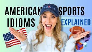 Hit a Home Run!  10 American Sports Idioms You Need to Know!