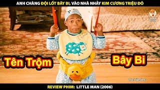 Chàng Trai Đội Lốt Bây By Nhảy Kim Cương Triệu Đô Và Cái Kết | Review Phim Little Man 2006