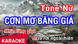 Karaoke Cơn Mơ Băng Giá Tone Nữ (Am) | Nhan KTV