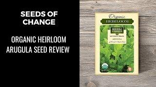 Seeds Of Change: Organic Heirloom Arugula Seeds Review