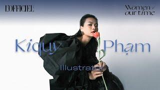 Women of art | Kiquy Phạm và những bản vẽ thờI trang sống động