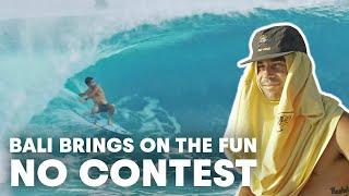 Mason Proves He's Bali's Master Of Style And Keramas Ramps Up The Fun | No Contest Ep.3