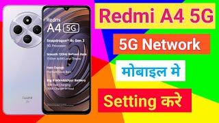 Redmi A4 5G Network Setting Redmi A4 5G Network Kaise Laye  5G Network Enable Kare