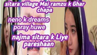 sitara Yaseen village Mai ramzu k Ghar chapa _ najma sitara k Liye pareshaan _ mamoo qayyum 