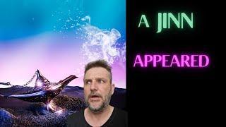 I accidentally summoned a Genie (Jinn) - it changed my life