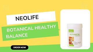 Neolife Botanical Healthy Balance In The UK