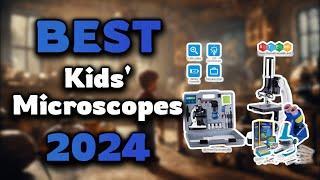 Top Best Kids' Microscopes in 2024 & Buying Guide - Must Watch Before Buying!