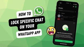 How To Lock Chat On WhatsApp App