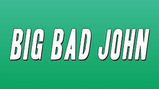 Jimmy Dean - Big Bad John (Lyrics)