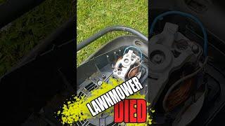  Lawnmower motor is died