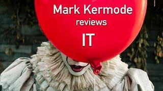 Mark Kermode reviews It