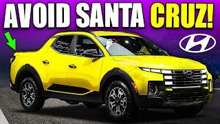 7 Reasons Why You SHOULD NOT Buy Hyundai Santa Cruz!