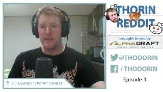 Thorin vs. Reddit - Episode 3 (LoL)