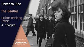 Guitar Backing Track | Ticket to Ride - The Beatles