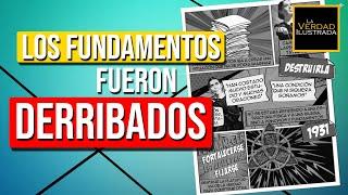 ELLEN WHITE Y LAS DOCTRINAS - LOS FUNDAMENTOS FUERON DERRIBADOS