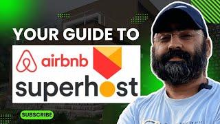 What is a Superhost? Airbnb Superhost | How To Become a Superhost on Airbnb in India 2024