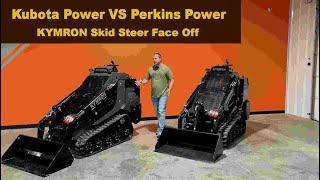 KYMRON XTL30 Stand on Skid Steer Engine Options. KUBOTA VS PERKINS