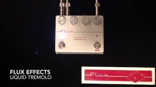 Flux Effects Liquid Tremolo