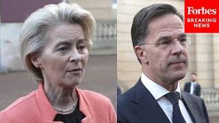 EU President von der Leyen And NATO Secretary General Rutte Both Call For Increased Defense Spending