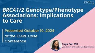 Full Recording of the October 2024 ICARE Genetics Case Conference