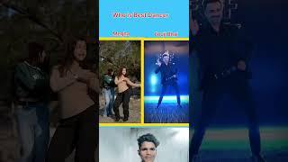 Who is Best Dancer  #shortsvideo #shortsfeed #youtubeshorts #trending #dance #reaction #memes