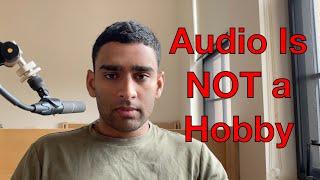 Is the Audio Hobby for Losers?