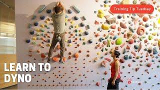 Learn To Dyno / Dynamic Movement for Climbing