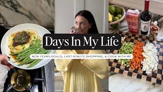 DAYS IN MY LIFE: New Years Goals, Last Minute Shopping, & Cook With Me