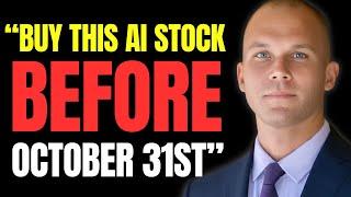 Revealed: Adam O'dell "$25 AI" Stock (Buy Before October 31st?)