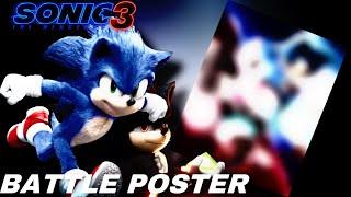 [RareGalaxy5] Making A Sonic Movie 3 “BATTLE” Poster!