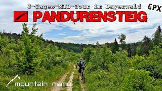 Pandurensteig | 3-Tages-MTB-Tour im Bayerwald