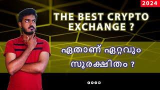 Which Is The Best Crypto Exchange ? - CRYPTO MASTERCLASS MALAYALAM [2024]